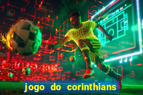 jogo do corinthians ao vivo multicanal